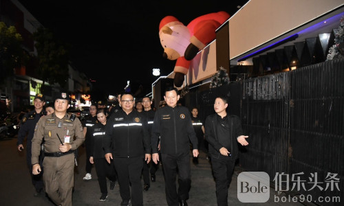 泰国严控新年夜安全！曼谷多区夜生活场所安全大检查