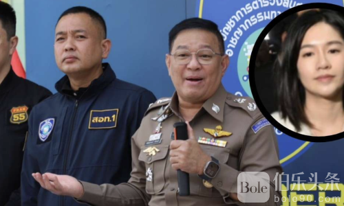 泰国警方突袭抓赌王亲属，57亿财产与资金链被查！