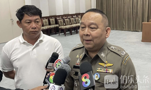 涉嫌殴打下属与黄金贿案！泰国警方强硬回应“有权调查”