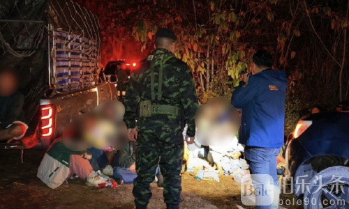 半夜突袭泰国边境通道！114名缅甸偷渡劳工被一网打尽