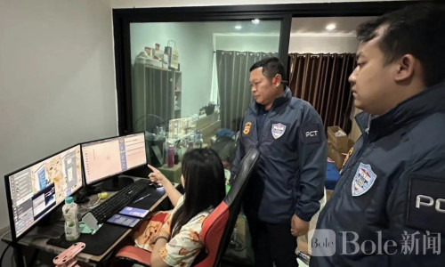 泰国暖武里突袭两大网赌窝点，年流水超5.6亿泰铢
