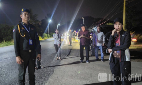 柬埔寨拜林深夜突查：国道设卡围堵电诈与非法外籍人员！