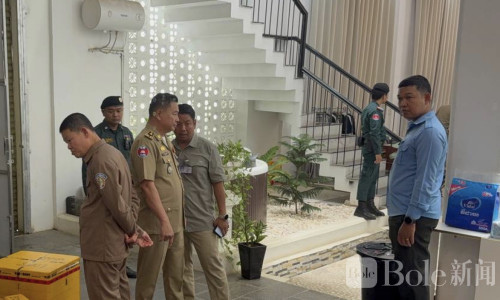 马德望警方查封电诈别墅，六名韩国籍嫌犯被抓
