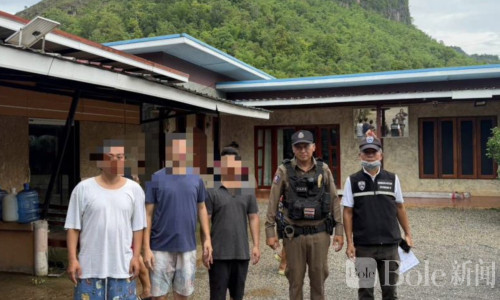 3名中国男子偷渡入泰被捕！疑涉跨境犯罪链条