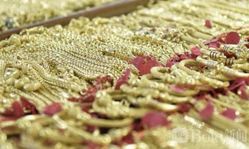 金价暴涨超1000泰铢！泰国黄金飙升至历史高位引关注